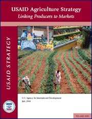 USAID Agriculture Strategy: Linking Producers to Markets