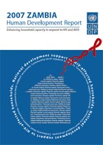Zambia Human Development Report: Enhancing household capacity to respond to HIV and AIDS