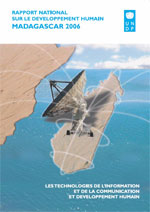 Rapport National sur le DР№veloppement Humain 2006: Madagascar